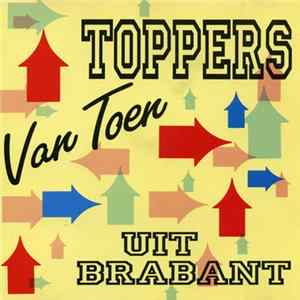 Various - Toppers Van Toen Uit Brabant mp3
