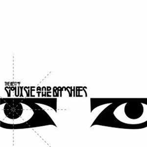 Siouxsie And The Banshees - The Best Of Siouxsie And The Banshees mp3
