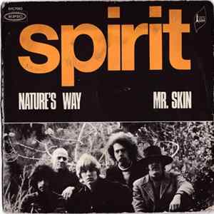 Spirit - Nature's Way / Mr. Skin mp3