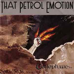 That Petrol Emotion - Cellophane mp3
