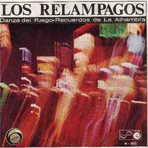 Los Relampagos - Danza Del Fuego / Recuerdos De La Alhambra mp3