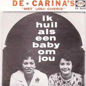 De Carina's - Met Jou Cherie mp3