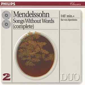 Mendelssohn - Ilse von Alpenheim - Songs Without Words (Complete) mp3