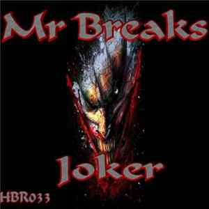 Mr Breaks - Joker mp3