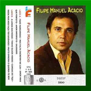 Filipe Manuel Acácio - Filipe Manuel Acácio mp3