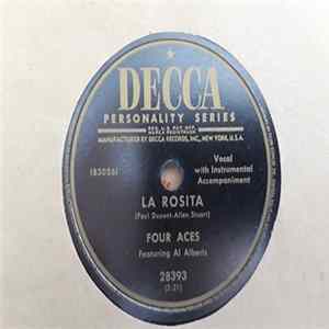 Four Aces Featuring Al Alberts - La Rosita / Take Me In Your Arms mp3