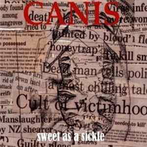 Canis - Sweet As A Sickle mp3