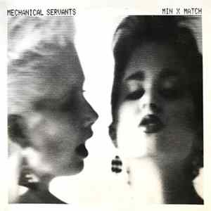Mechanical Servants - Min X Match mp3