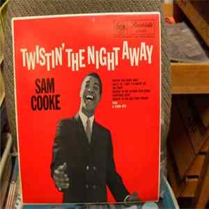 Sam Cooke - Twistin' The Night Away mp3