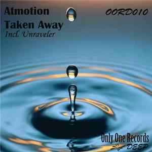 Atmotion - Taken Away mp3