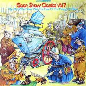The Goons - Goon Show Classics Vol. 7 mp3