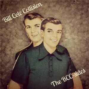 Bill Cole Collision - The BCC-sides mp3