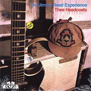 Thee Headcoats - The Jimmy Reed Experience mp3
