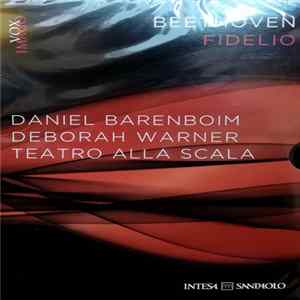 Ludwig van Beethoven - Fidelio - Teatro Alla Scala mp3