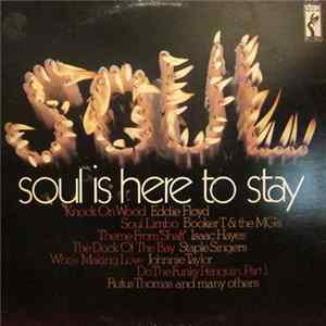 Various - Soul Is Here To Stay mp3