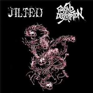 Jilted / Beyond Description - Split mp3