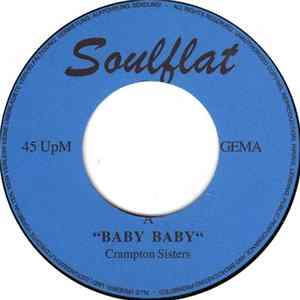 Crampton Sisters / Donald Hight - Baby Baby / Can't Trust Your Best Friend mp3