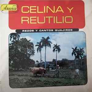 Celina Y Reutilio - Rezos Y Cantos Guajiros mp3
