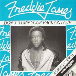 Freddie James - Don't Turn Your Back On Love mp3