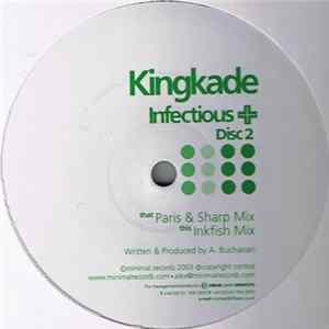 Kingkade - Infectious (Disc 2) mp3