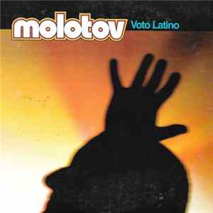 Molotov - Voto Latino mp3