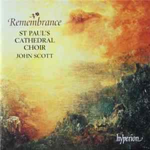 St. Paul's Cathedral Choir, John Scott - Remembrance mp3