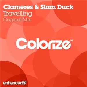 Clameres & Slam Duck - Travelling mp3