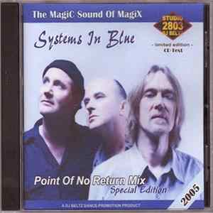Systems In Blue - Point Of No Return Mix 2005 mp3