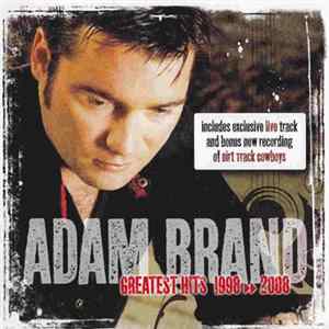 Adam Brand - Greatest Hits 1998-2008 mp3