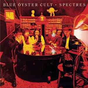 Blue Öyster Cult - Spectres mp3