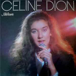 Céline Dion - Mélanie mp3