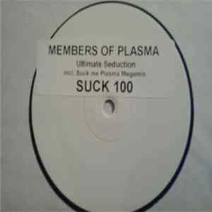 Members Of Plasma - Ultimate Seduction mp3
