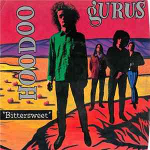 Hoodoo Gurus - Bittersweet mp3