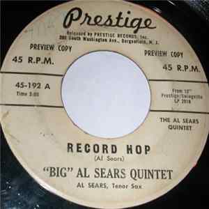 "Big" Al Sears Quintet - Record Hop mp3