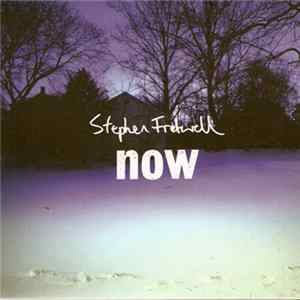 Stephen Fretwell - Now mp3