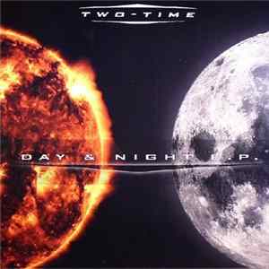 Two-Time - Day & Night E.P. mp3