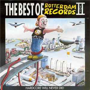 Various - The Best Of Rotterdam Records Vol II mp3