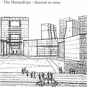 The Honeydrips - Second To None mp3