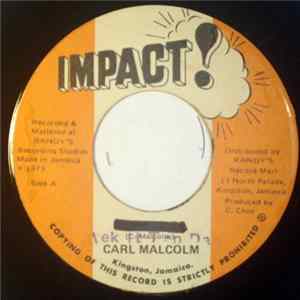 Carl Malcolm - Mek It Tan Deh mp3