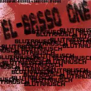 El-Basso One - Blutrausch mp3