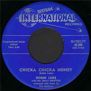 Robin Luke - Chicka Chicka Honey / My Girl mp3