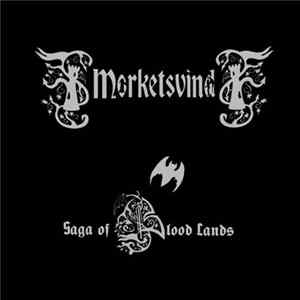 Mørketsvind - Saga Of Blood Lands mp3