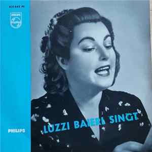 Luzzi Baierl, Die Zaruba Schrammeln - Die Luzzi Baierl Singt, Nr. 3 mp3
