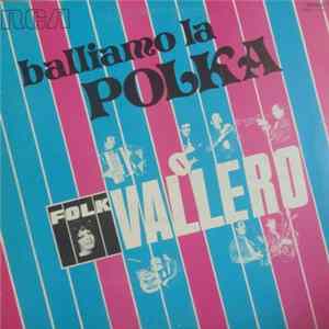 Folk Vallero - Balliamo La Polka mp3