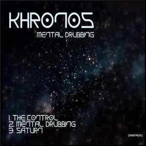 Khronos - Mental Drubbing mp3