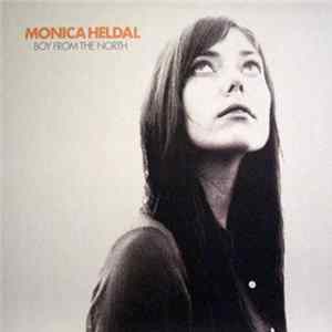 Monica Heldal - Boy From The North mp3