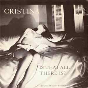 Cristina - Is That All There Is? mp3