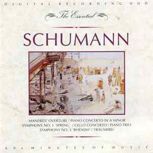 Robert Schumann - The Essential Robert Schumann mp3