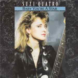 Suzi Quatro - Baby You're A Star mp3