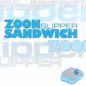 Slipper - Zoon Sandwich mp3
